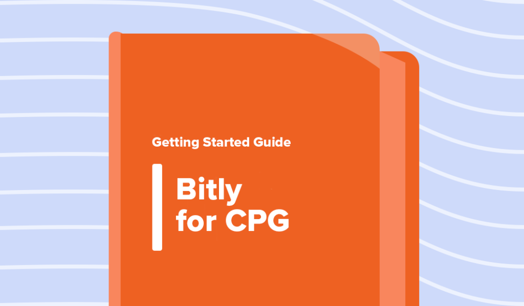 Read this article: Getting Started Guide: Bitly for CPG